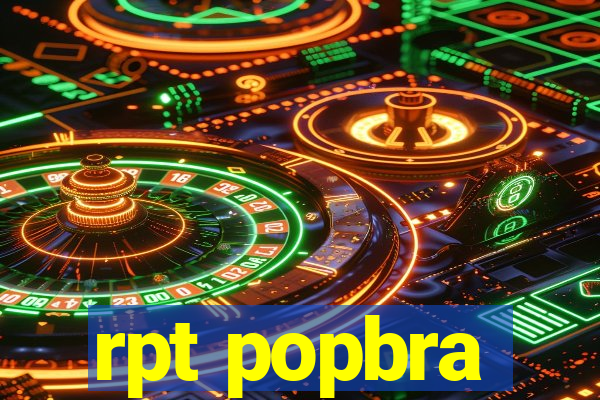 rpt popbra